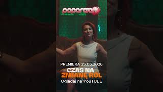 CZAS NA ZMIANĘ RÓL pierwszy oficjalny teledysk od POPARAZZI już wkrótce...
CZAS NA ZMIANĘ RÓL pierwszy oficjalny teledysk od POPARAZZI już wkrótce... CZAS NA ZMIANĘ RÓL pierwszy oficjalny teledysk od POPARAZZI już wkrótce...