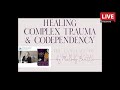 Safe Space : CPTSD and Codependency #CPTSDchat Live Stream Weekly Discussion Group