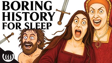 Boring History For Sleep | The Most Notorious Serial Killers of Medieval times and more