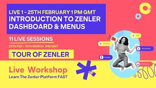 LIVE 1  Introduction to Zenler   Dashboard &amp; Menus   Kevin Lead   2522025
