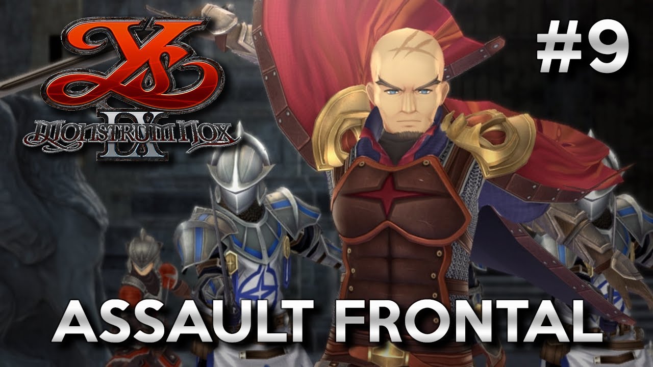Ys IX Monstrum Nox : Assaut Frontal ! | LET'S PLAY FR #9