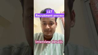 L&T recruitment process #l&t #lnt #larsenandtoubro #fresherjobs #interview #iit #iitplacement