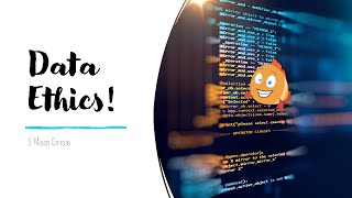 Data Ethics (09.01)