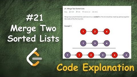 LeetCode 21 | Merge Two Sorted Lists | Iterative Approach | JavaScript Solution