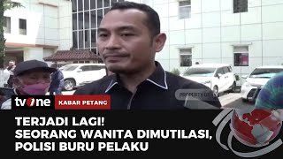 Polisi Memburu Pelaku Mutilasi Wanita di Tempat Penginapan | Kabar Petang tvOne