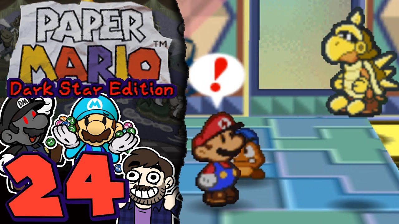 Paper Mario Dark Star Edition [24] "Regular Ol' Koopatrol" YouTube