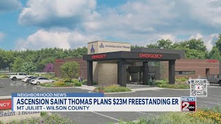 Ascension Saint Thomas plans $23M freestanding ER