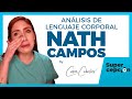 Nath Campos: 👉  En la mira de  un DEPREDADOR | Análisis de Lenguaje Corporal | Neurolenguaje