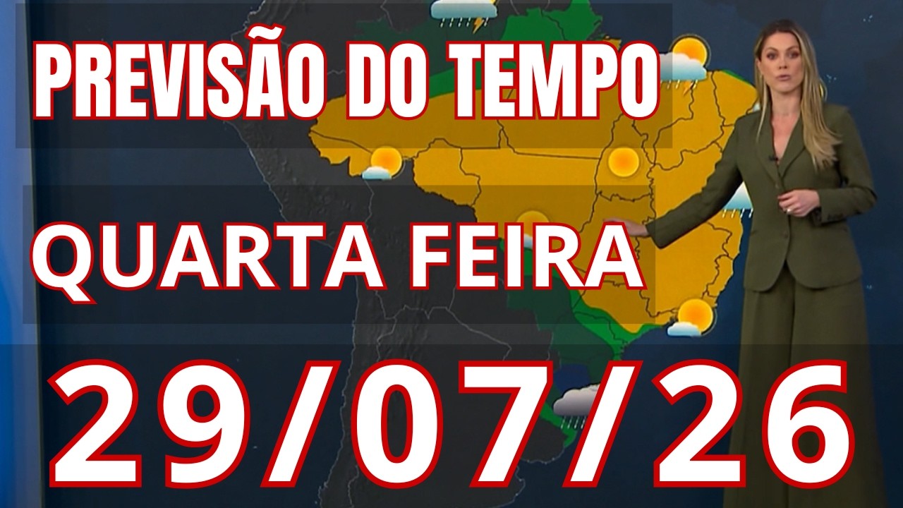 Previsão do Tempo Quarta - 29/07 - Jornal Nacional | VENTO DE 70km/h, CHUVA DE 110mm E CICLONE