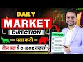 PREDICT Market DIRECTION for Option Trading  | Trading for Beginners | Pre-Market Analysis
