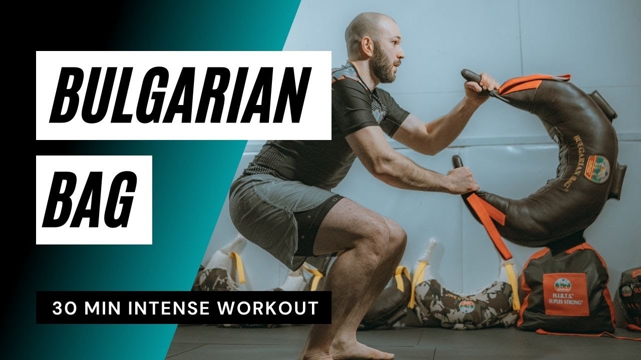 Benefits Of Bulgarian Bag Training