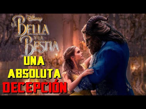 NO ESPERABA NADA y aún así es DECEPCIONANTE 😒 l LA BELLA Y LA BESTIA (2017) un remake SIN SUSTANCIA