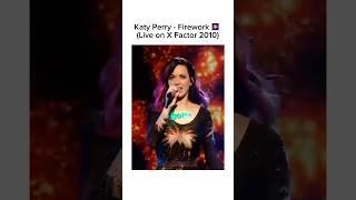 Katy Perry - Firework Live On X Factor 2010