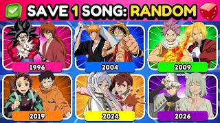 SAVE ONE ANIME OPENING: RANDOM YEARS 🎲 | Save The Year With The Best Opening 🔥|  1995-2026