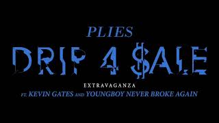 Plies - Drip 4 Sale (Remix) feat. Kevin Gates \& Youngboy Never Broke Again (Official Audio)