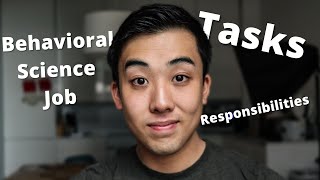 Everything I Do as a Behavioral Science Consultant (Tasks and Responsibilities)