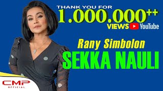 Rany Simbolon - Sekka Nauli (Official Music Video)