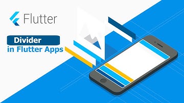 Flutter Mobile Apps -  Divider Widgets Part One