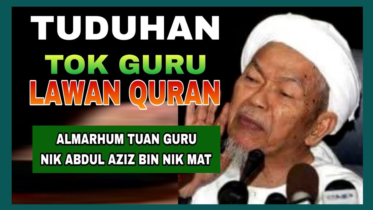 Ceramah Almarhum Tok Guru Nik Aziz bersama YB Hj Che Abdullah Mat Nawi