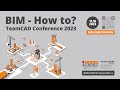 TeamCAD BIM How to? Conference 2023 / Showreel