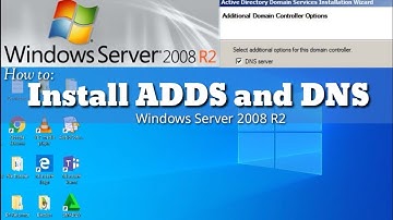 Installing  ADDS and DNS