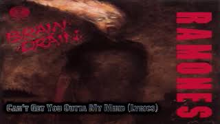 Video thumbnail of "Can't Get You Outta My Mind - The Ramones (Lyrics)"