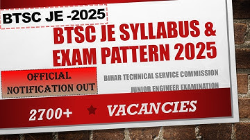 BTSC JE 2025 Electrical Engineering | Complete Syllabus & Exam Pattern | BTSC Junior Engineer