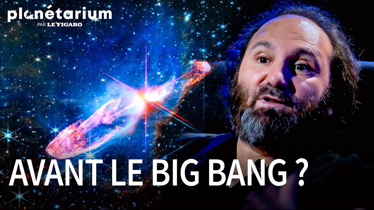 Qu'y avait-il avant le Big Bang ? Un expert raconte