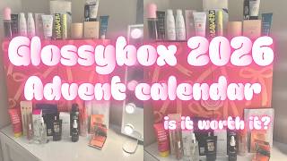 GLOSSYBOX 2026 ADVENT CALENDAR UNBOXING | WORTH OVER £645!! LET’S SEE WHAT’S INSIDE…