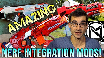 Nerf Integration Mod Master | Channel Spotlight - MisterNathan