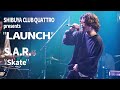 S.A.R. - &quot;Skate&quot; | LAUNCH × Yellow Stage