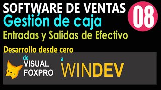 8 Ventana Gestiones de Caja en Visual FoxPro y WinDEV | Punto de Ventas FoxPro