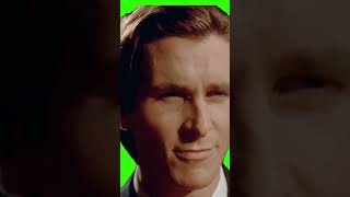 Patrick Bateman Sigma Meme  | Green Screen