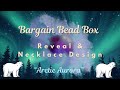 Bargain Bead Box ‘Arctic Aurora’ Unboxing + Magical Boho Necklace Design ✨🐻❄️