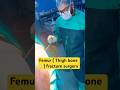 #bone #trauma #fracture #surgeon #orthopedicdoctor #traumahealing #neet #shortsfeed #viral