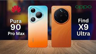 Huawei Pura 90 Pro Max vs OPPO Find X9 Ultra — I Didn't Expect THIS Result