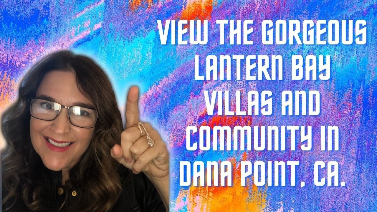 Lantern Bay Villas - Dana Point, CA