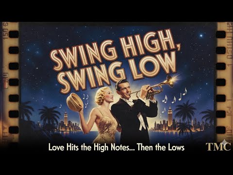 Swing High, Swing Low is a sparkling romantic comedy still