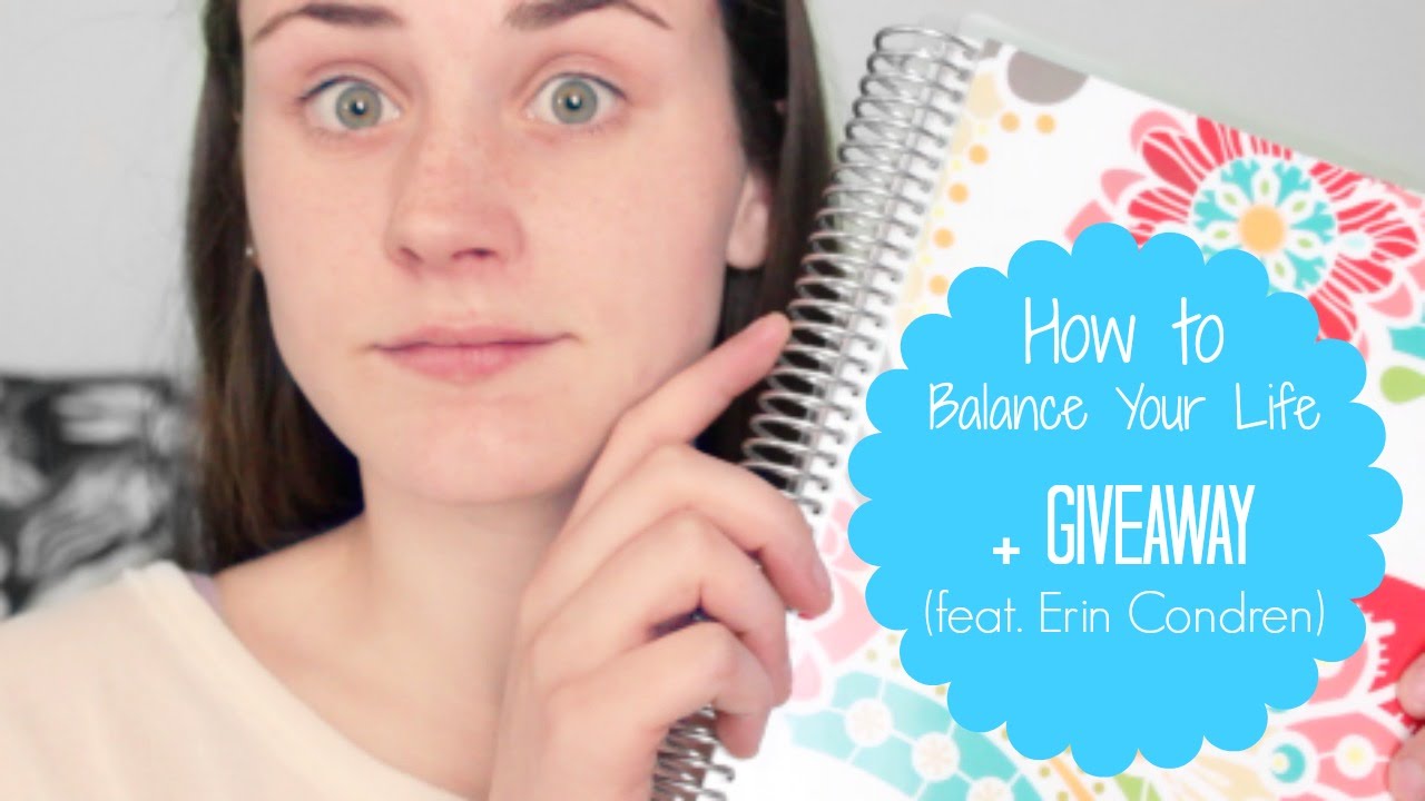 HOW TO BALANCE YOUR LIFE ERIN CONDREN LIFE PLANNER GIVEAWAY Allie How to balance your life erin condren life planner giveaway allie