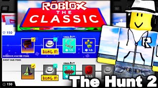 THE HUNT PART 2! 'THE CLASSIC' LEAKED ROBLOX EVENT! ALL LEAKS SO FAR! (COMING SOON?)