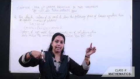 Class 10 Pair of Linear Equations in Two Variables Part 6