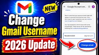 Change Gmail Account Username New Update 2026 | Change Google Account Email Address 2026