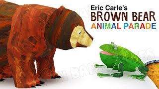 Eric Carle’s Brown Bear Animal Parade   Beautiful Educational Kids Games