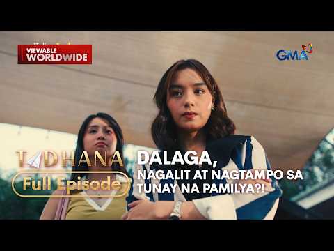 Dalaga, nagalit at nagtampo sa tunay na pamilya?! (Full Episode) | Tadhana