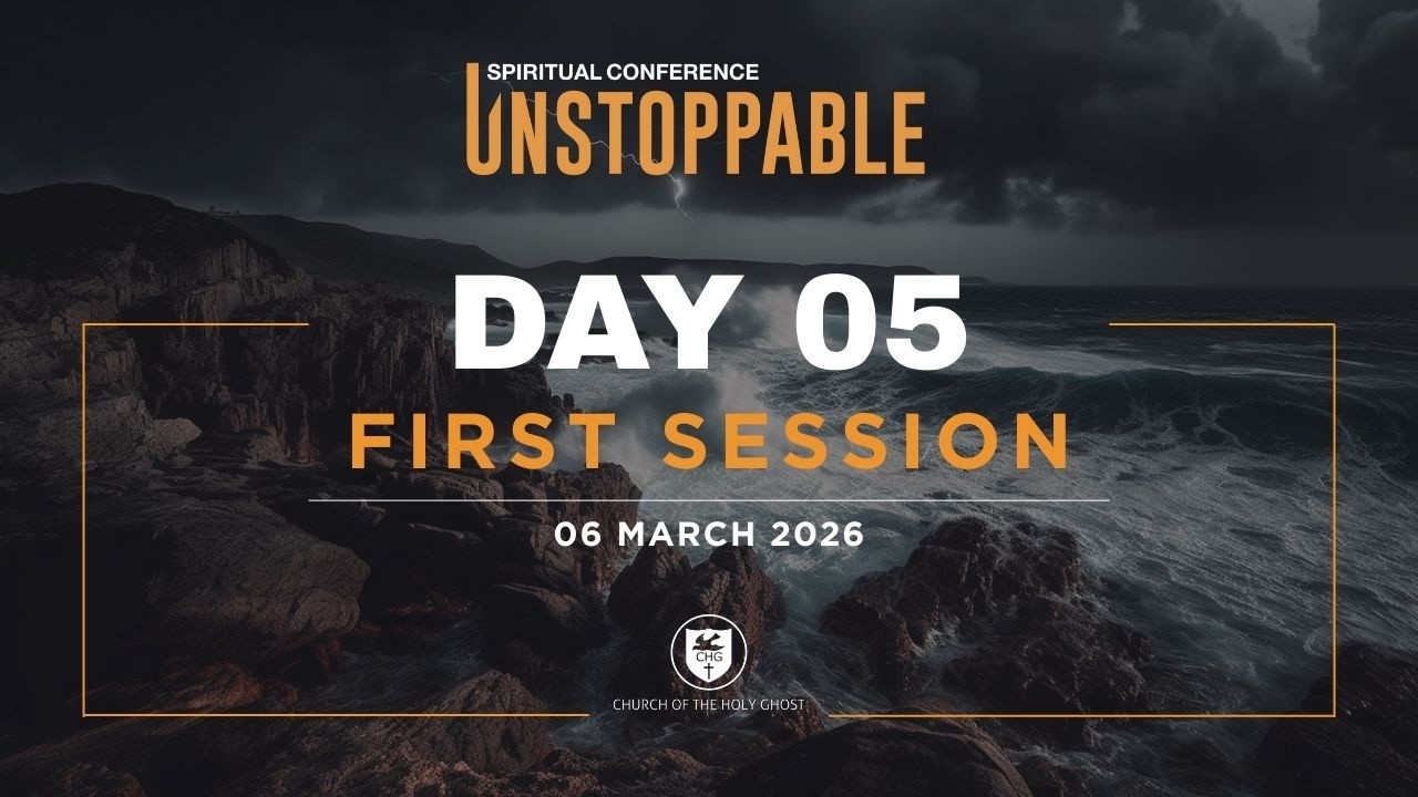 Day 5: First Session (Spiritual Conference 2026) | Church of the Holy Ghost