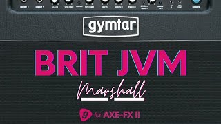 Fractal Axe-Fx II Patch based on Marshall JVM (Brit JVM)
