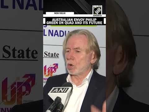 Look Forward To India Hosting Next Quad Summit Australian Envoy Philip Green