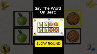 Say The Word On Beat Slow Round