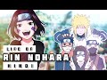 Life of Rin Nohara in Hindi || Naruto
