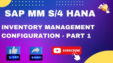 SAP MM Inventory Management overview in S/4 HANA - Part 1